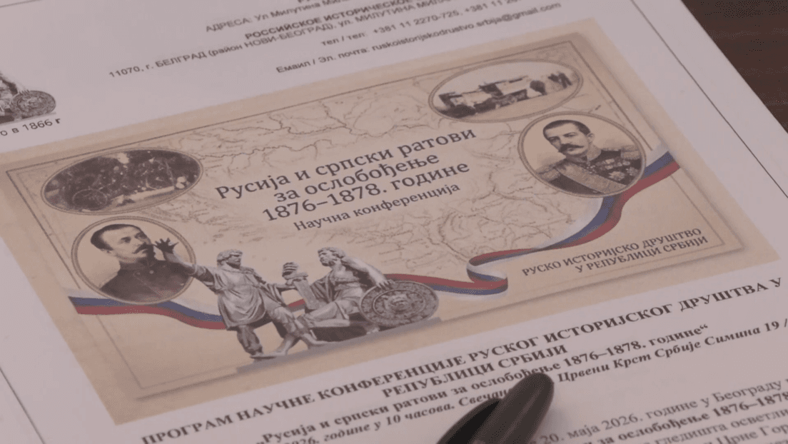 Konferencija u Beogradu: "Rusija i srpski ratovi za oslobođenje 1876–1878" — Da li bi Srbija opstala bez Rusije?